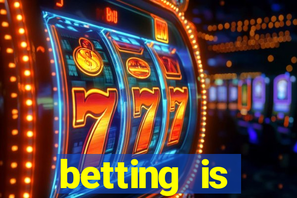 betting is currently unavailable esportes da sorte